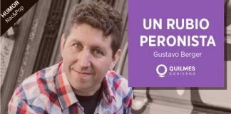 «Un rubio peronista» en Quilmes